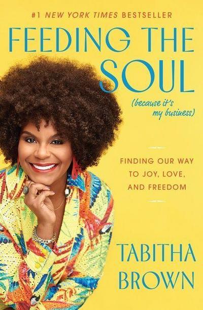 Feeding the Soul (Because It’s My Business)