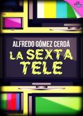 La sexta Tele