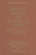 Personal Liberty and Community Safety