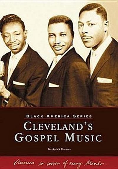 Cleveland’s Gospel Music