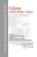 Cultures. Conflict - Analysis - Dialogue
