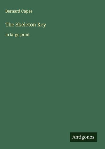The Skeleton Key