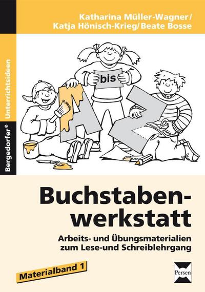 Buchstabenwerkstatt Materialband. Tl.1