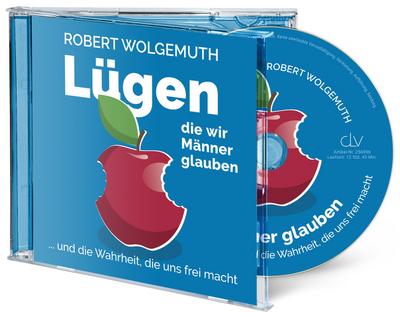 Lügen, die Männer glauben (Hörbuch [MP3])
