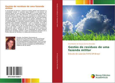 Gestão de resíduos de uma fazenda militar