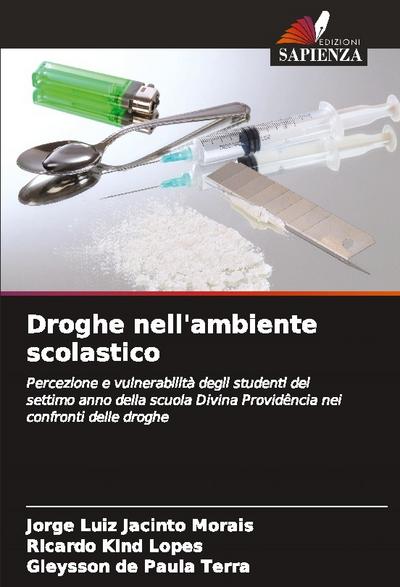 Droghe nell’ambiente scolastico
