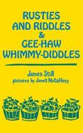 Rusties and Riddles and Gee-Haw Whimmy-Diddles