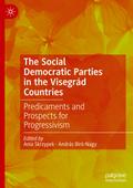 The Social Democratic Parties in the Visegrád Countries
