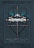 Polaris Rising: The Birth of Celestar