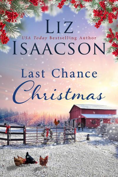 Last Chance Christmas (Last Chance Ranch Romance, #6)