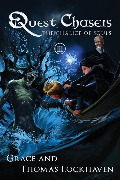 The Chalice of Souls (Book 3)