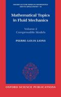 Mathematical Topics in Fluid Mechanics