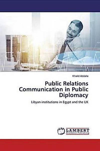 Public Relations Communication in Public Diplomacy