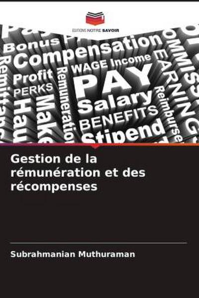 Gestion de la rémunération et des récompenses