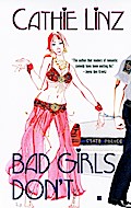 Bad Girls Don’t