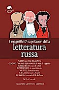 I magnifici 7 capolavori della letteratura russa