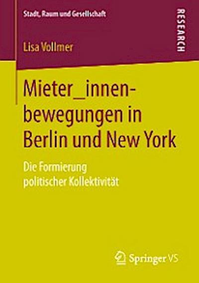 Mieter_innenbewegungen in Berlin und New York