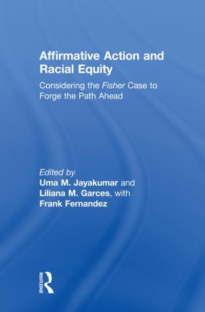 Affirmative Action and Racial Equity