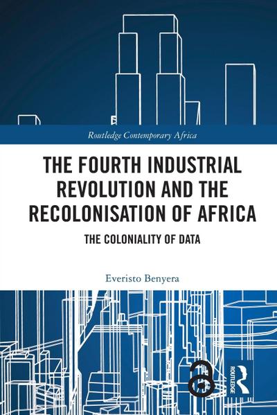 The Fourth Industrial Revolution and the Recolonisation of Africa