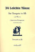 24 leichte Tänze für Trompete und KlavierTrompete