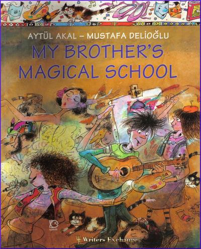 My Brother’s Magical School (The Magical Door, #2)