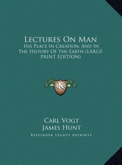 Lectures On Man