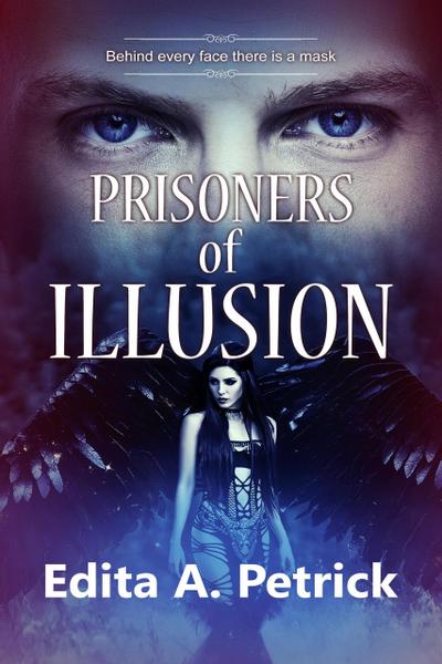 Prisoners of Illusion