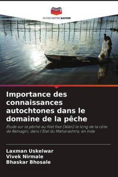 Importance des connaissances autochtones dans le domaine de la pêche