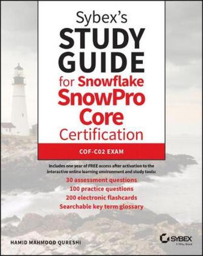 Sybex’s Study Guide for Snowflake Snowpro Core Certification