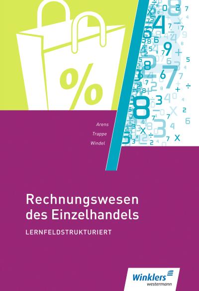 Rechnungswesen des Einzelhandels lernfeldstrukturiert: Schülerband