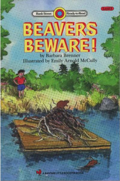 Beaver’s Beware