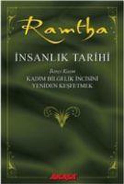 Insanlik Tarihi - Ramtha 2