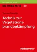 Technik zur Vegetationsbrandbekämpfung von Thomas Zawadke | Ebook