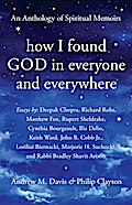 How I Found God in Everyone and Everywhere