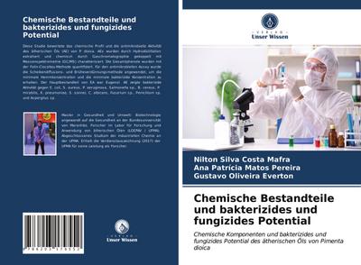Chemische Bestandteile und bakterizides und fungizides Potential