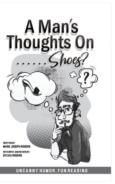 A Man’s Thoughts On Shoes?