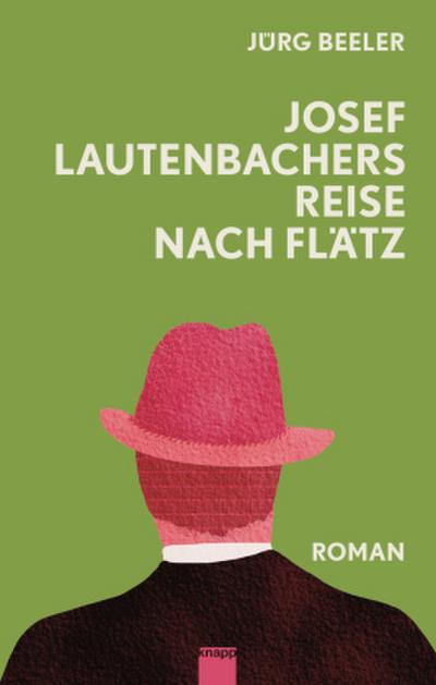 Josef Lautenbachers Reise nach Flätz