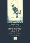 Neues Europa alte EU?