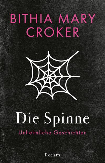 Die Spinne. Unheimliche Geschichten