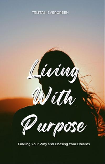 Living With Purpose