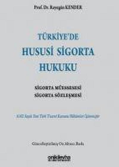 Türkiyede Hususi Sigorta Hukuku