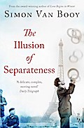 The Illusion of Separateness