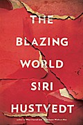 The Blazing World: A Novel