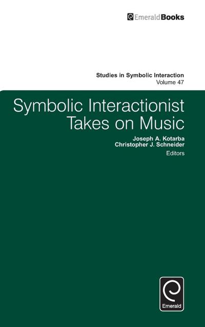 Symbolic Interactionist Takes on Music