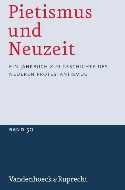 Pietismus und Neuzeit Band 50 - 2024