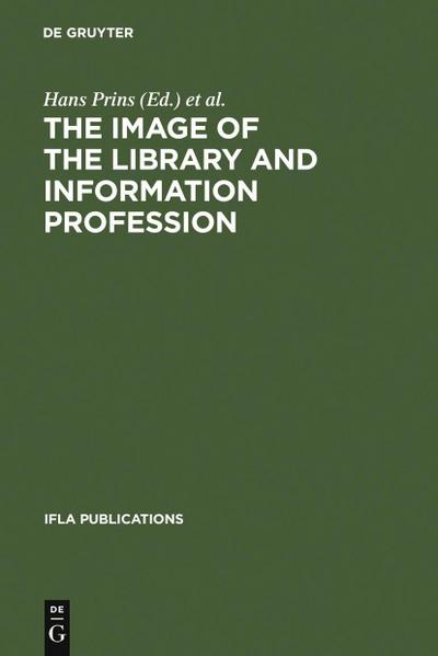 The Image of the Library and Information Profession
