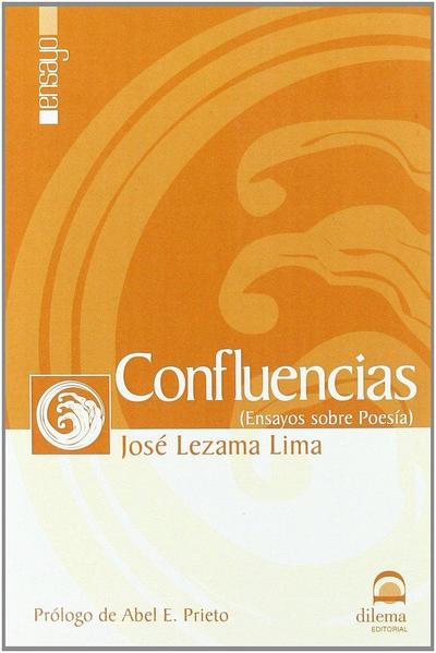 Confluencias : ensayos sobre poesía