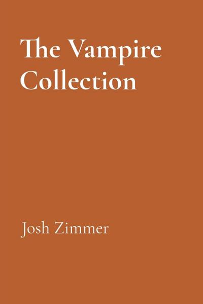 The Vampire Collection