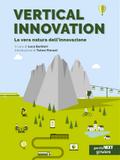 Vertical Innovation. La vera natura dell’innovazione