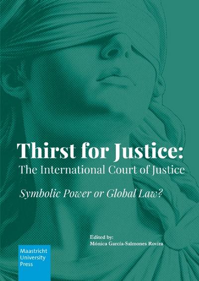 Thirst for Justice: The International Court of Justice